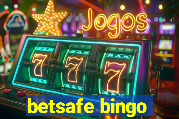 betsafe bingo