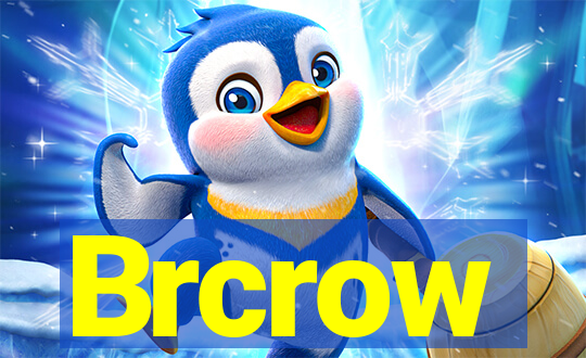 Brcrow