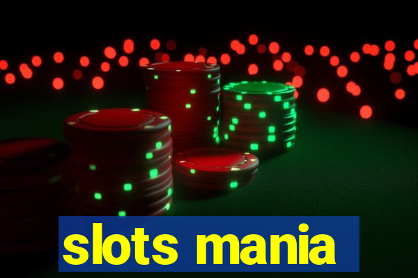 slots mania