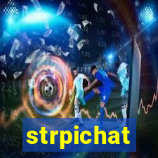 strpichat