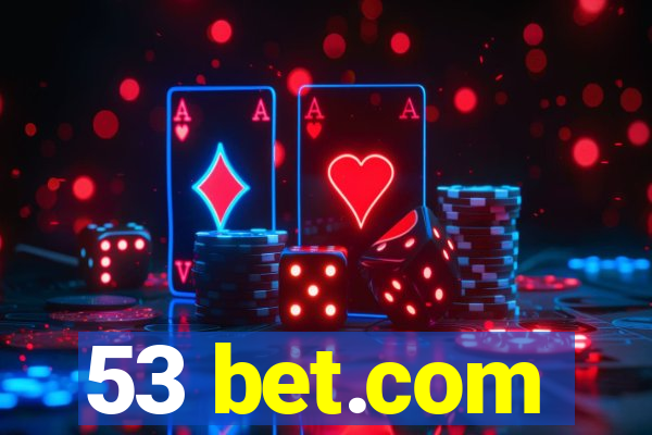 53 bet.com