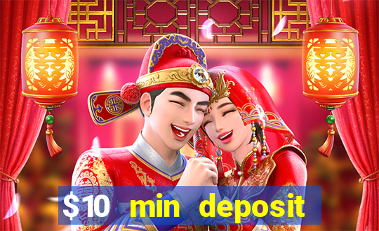 $10 min deposit casino australia