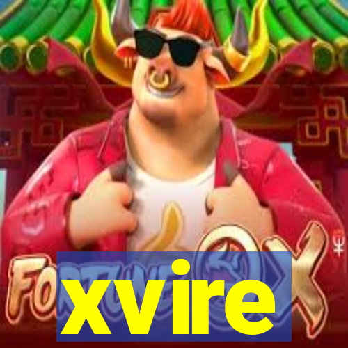 xvire