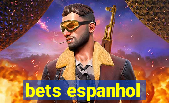 bets espanhol