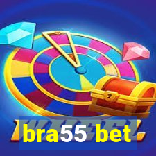 bra55 bet