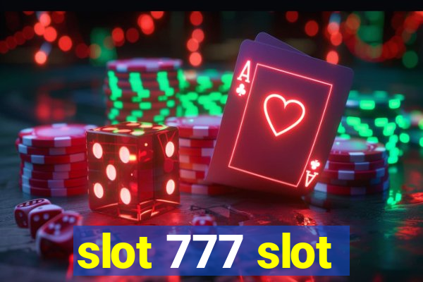 slot 777 slot