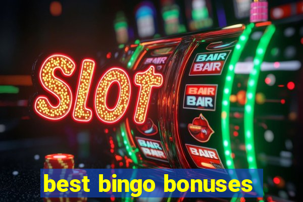 best bingo bonuses