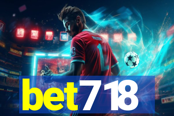 bet718