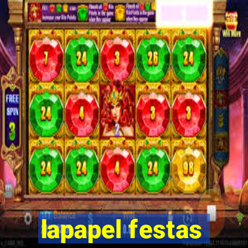 lapapel festas