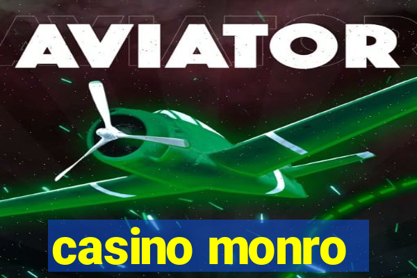 casino monro