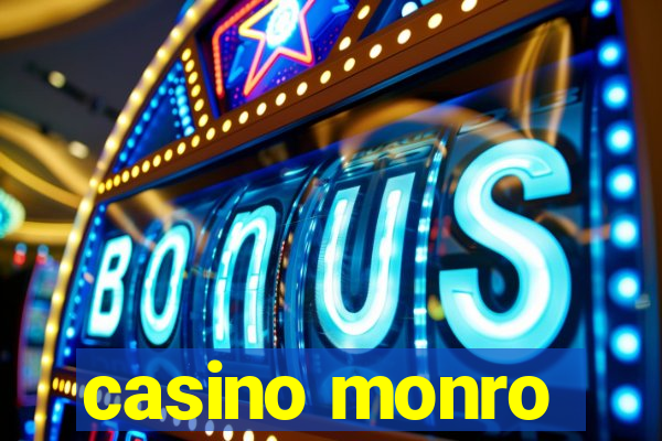 casino monro