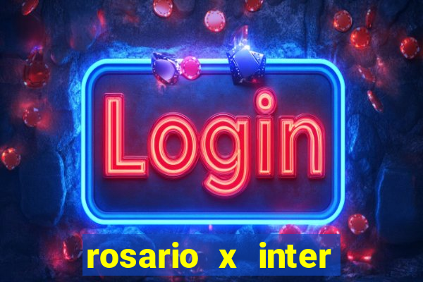 rosario x inter onde assistir