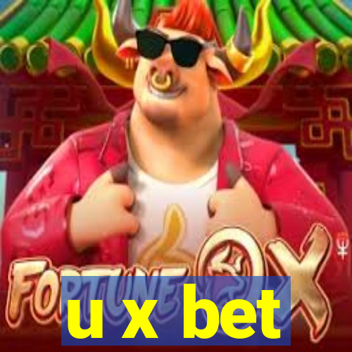 u x bet