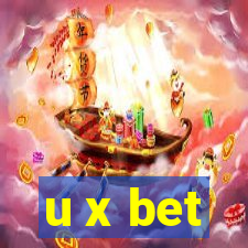 u x bet