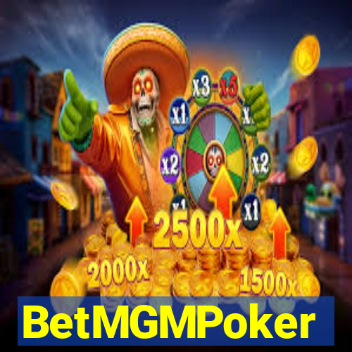 BetMGMPoker