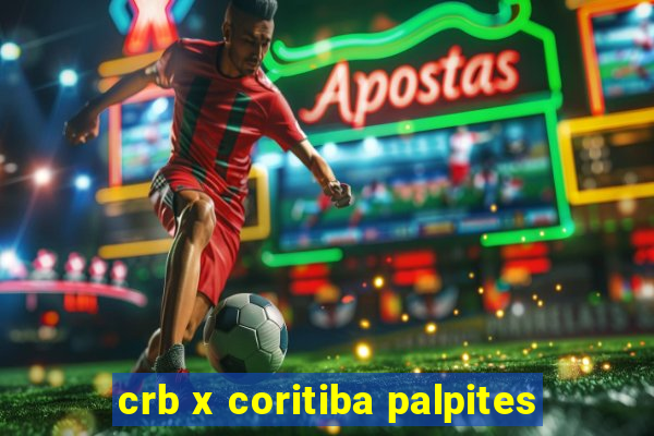 crb x coritiba palpites