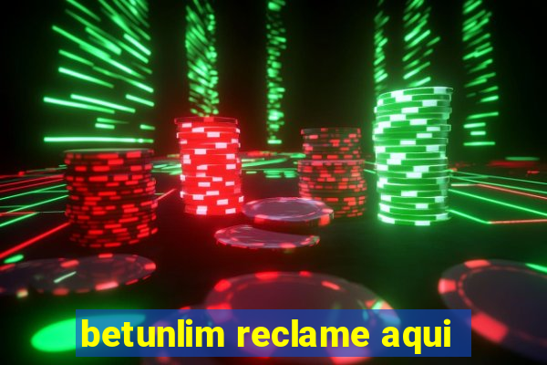 betunlim reclame aqui