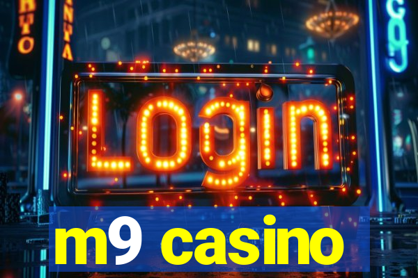 m9 casino