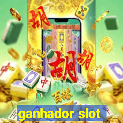 ganhador slot