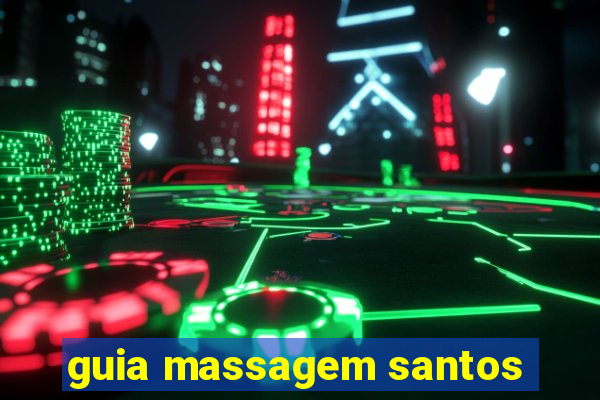 guia massagem santos