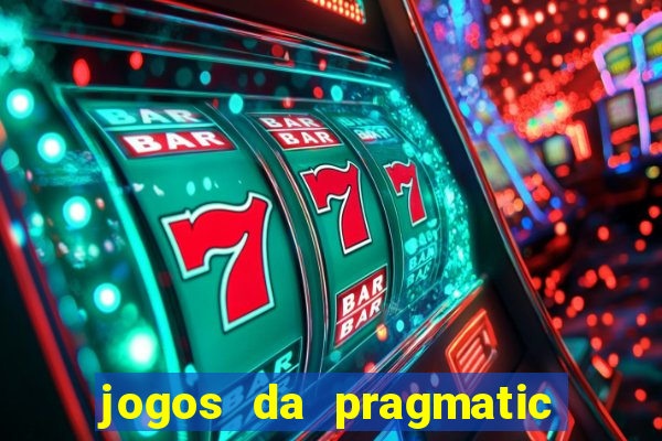 jogos da pragmatic play que mais pagam