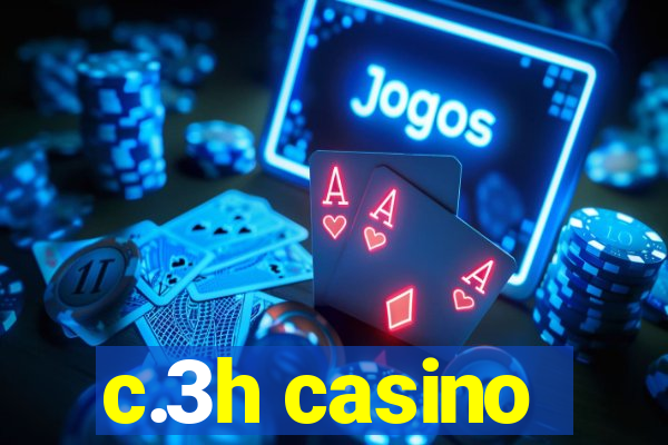 c.3h casino