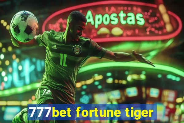 777bet fortune tiger