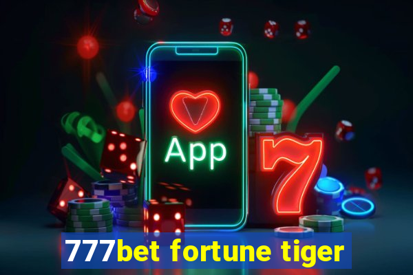 777bet fortune tiger