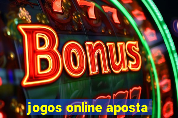 jogos online aposta