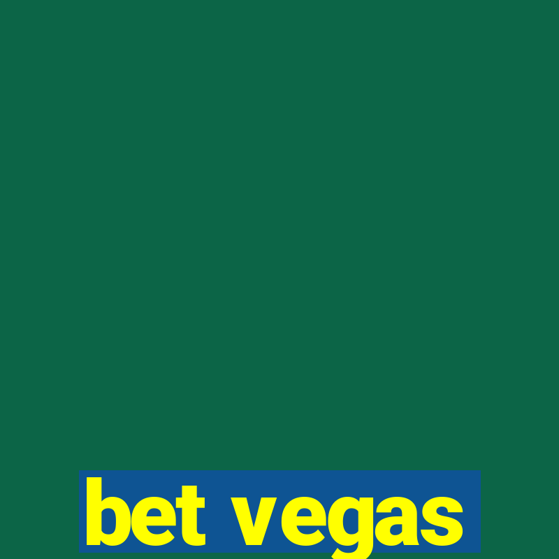 bet vegas