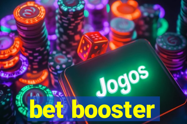 bet booster