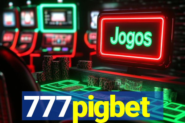 777pigbet