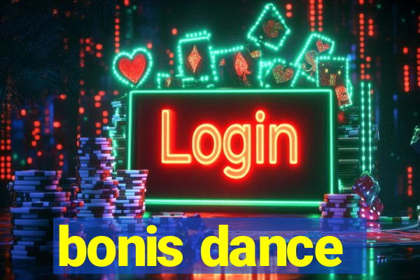 bonis dance