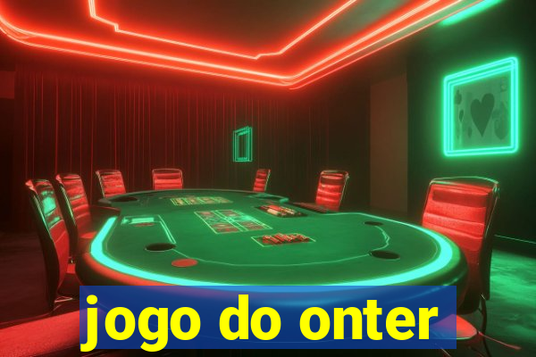 jogo do onter