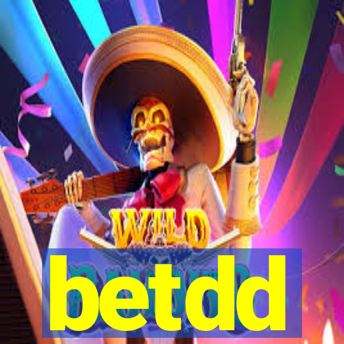 betdd