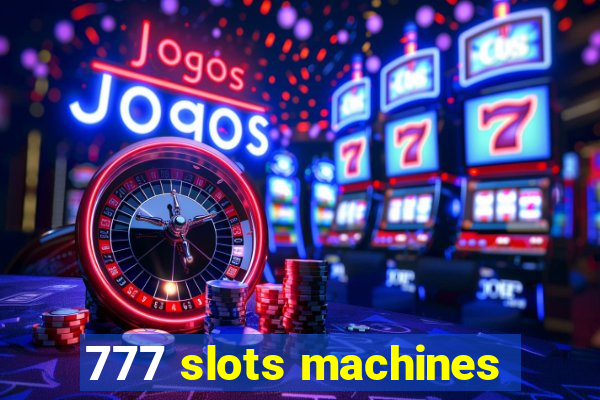 777 slots machines