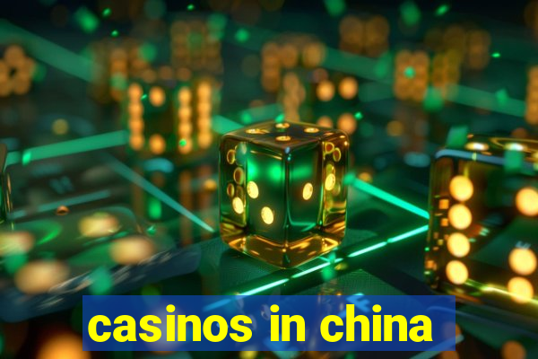 casinos in china