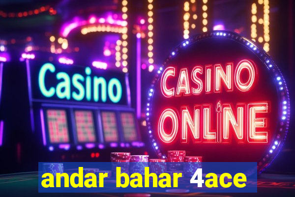 andar bahar 4ace