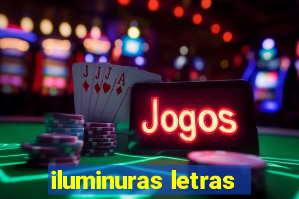 iluminuras letras