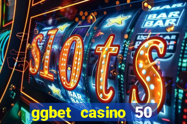 ggbet casino 50 free spins