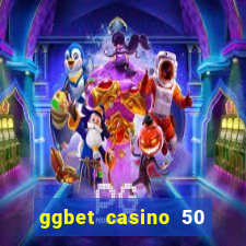 ggbet casino 50 free spins