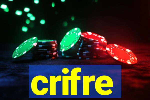 crifre