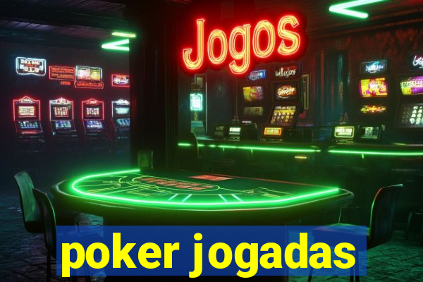 poker jogadas