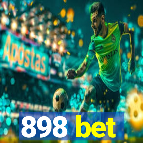 898 bet