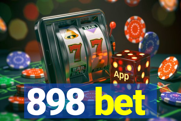 898 bet