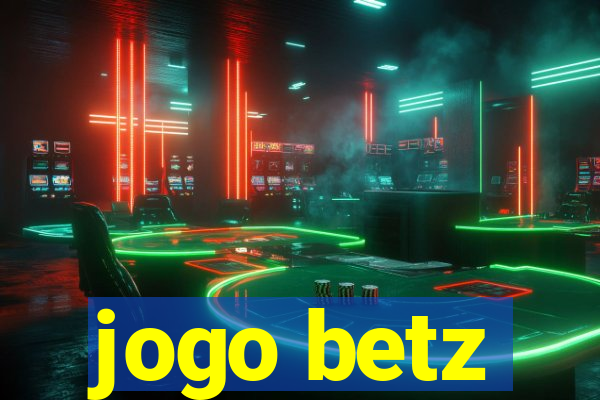 jogo betz