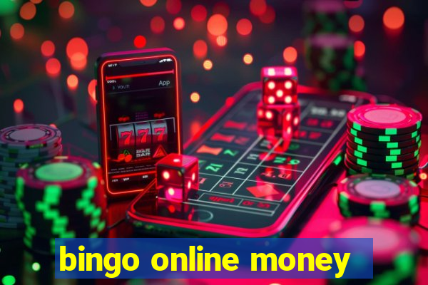 bingo online money