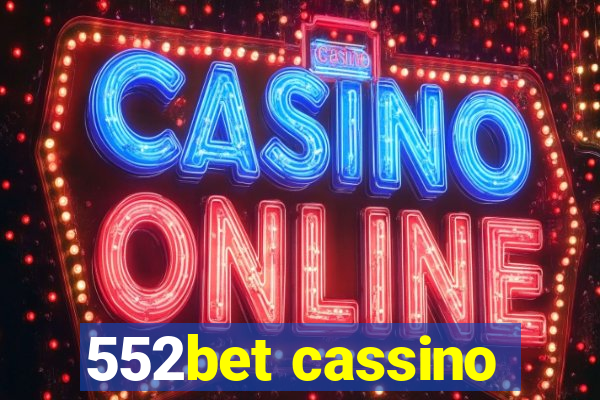 552bet cassino