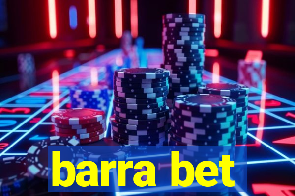 barra bet