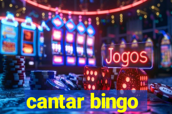 cantar bingo